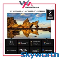 Skyworth 32/40/43 Inch LED 2K Android TV 32 32STE6600 40" 40STE6600 43" 43STE6600 FHD Google TV Tele
