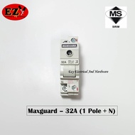 MAXGUARD MAIN SWITCH 32A 1P+N / 63A 1P / 63A 1P+N / 63A 2P+N (SWITCH FUSE)