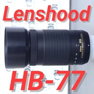 Lenshood HB-77 AF-P 70-300mm lens hood hb 77 lens nikon af p 70-300 mm camera lens hood HB-77 F 4.5-