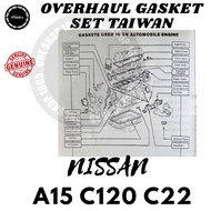 NISSAN A15 C120 C22 TAIWAN OVERHAUL GASKET SET