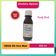 H202 Hydrogen Peroxide One Med 3% Botol 100ml / Cairan Antiseptik kulit