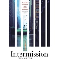 Intermission by Owen Martell (UK edition, paperback)