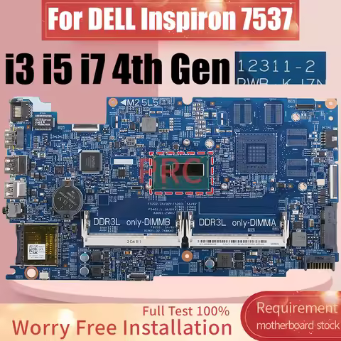 12311-2 For DELL Inspiron 7537 Laptop Motherboard i3 i5 i7 4th Gen 043KWC Notebook Mainboard