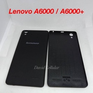 BACKDOOR LENOVO A6000 A6000+ PLUS - BACK COVER