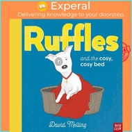 Ruffles and the Cosy, Cosy Bed by David Melling (UK edition, hardcover)