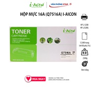 Mực in 16A chính hãng I-AICON cho máy in HP LJ 5200/5200L 12000 bản chứng nhận CO/CQ. CAM KẾT CHẤT L