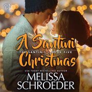Santini Christmas, A Melissa Schroeder