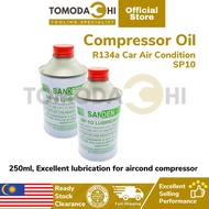 TOMODACHI Car Aircond Compressor Oil R134a Air Conditioning SP10 250ml SANDEN Compressor Oil r134a C