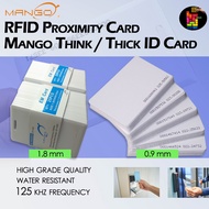 MANGO RFID Proximity EM Thin & Thick ID Card 125Khz 0.8~1.8mm/Standard EM4200,EM4100,TK4100 White | 