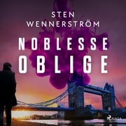 Noblesse Oblige Sten Wennerström