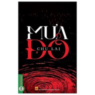 Mưa Đỏ - Chu Lai