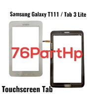 (MURAH) Touchscreen Tab Samsung Galaxy T111 - Tab 3 Lite - TS Tablet