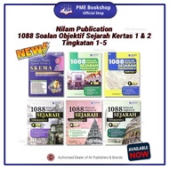 【PME Bookshop】 (2025 Buku Latihan) Nilam Publication: 1088 Soalan Objektif Sejarah Kertas 1 & 2 Ting