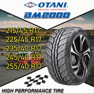 ยางรถยนต์ ขนาด 255/40R17 245/40R17 235/40R17 225/45R17 215/45R17 รุ่น BM2000 ยี่ห้อ OTANI (แถมจุ๊บลม