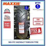 [STOCK CLEARANCE]*NEW TYRE OLD STOCK*MAXXIS MOTORCYCLE TYRE MA-ST2 160/60ZR-17 TUBELESS *YEAR 2016*Z