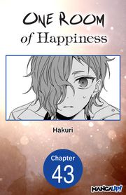 One Room of Happiness #043 Hakuri