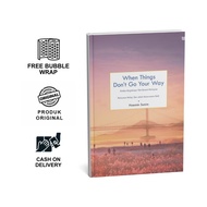 When Things Don't Go Your Way (Haemin Sunim)