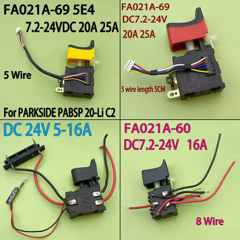 DC7.2-24V16A 20A 25A 5E4 Drill Speed Control Trigger Switch Wrench Switch accessoryFA021A-69 speed t