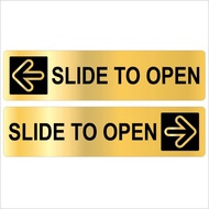 GS109110G SLIDE TO OPEN GOLD BRUSHED STICKER 48X194MM. WE ACCEPT CUSTOM-MAKE ORDER