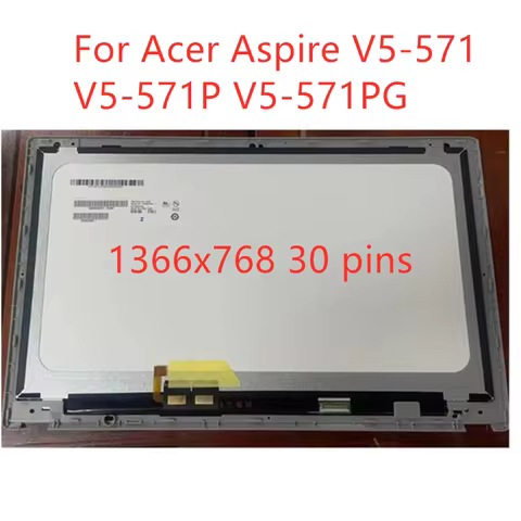 15.6 For Acer V5-571 571P 571PG LCD Touch Screen with Frame B156XTN03.1 EDP 30p 1366 Acer Laptop Asp