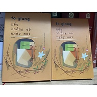 Nếu không có ngày mai (Bản in giới hạn bìa cứng có áo khoác, có ký tặng của tác giả)