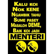BAIK JADI MENTERI STIKER LORI,KERETA,MOTO