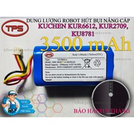PIN ROBOT HÚT BỤI NÂNG CẤP KUCHEN KUR6612 KUR2709 KU8781 BẢO HÀNH 9 THÁNG
