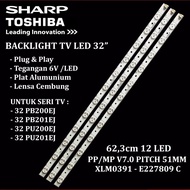 Terbaru!!!! BACKLIGHT TV Sharp Toshiba 32 Inch 32PB200EJ 201EJ 200V1 PU200EJ 201EJ - 1570 12K - 3pcs