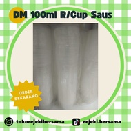 MURAH !!! DM 100ml R/Cup Saus