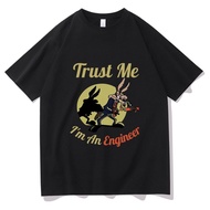 Trust Me Im An Engineer Tshirt Funny T-shirt Men Women Oversized T Shirts Regular Man Vintage Short 