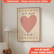 Tranh treo tường Your Heart Is Kind Nursery Bedroom Illustration Wall Art Nursery Wall Art tặng k