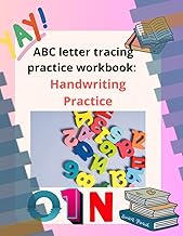ABC letters tracing practice workbook : trace alphabets & numbers book for kids 3-6 ages: Pre-writin