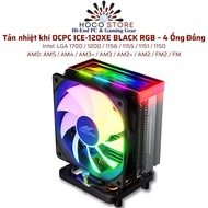 OCPC ICE-120 XE BLACK RGB Air Cooler – 4 Copper Pipes LGA 1700 / AM4 AM5 - Hoco PC
