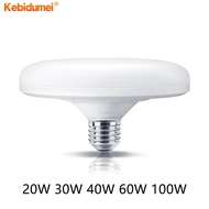 Kebidumei โคมไฟ LED 220V UFO หลอดไฟสีขาวเย็น20W 30W 40W 60W 100W สำหรับการส่องสว่างในบ้านไฟหลอดไฟ LED
