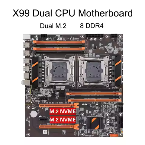 X99 Dual CPU Motherboard LGA 2011 V3 2011-3 Xeon 8 x DDR4 Memory Qual Channel Dual PCI-E SATA 3 Dual