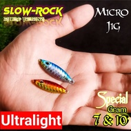 MICRO JIG SLOW-ROCK 7&10 GRAM ULTRALIGHT METAL JIG MICRO