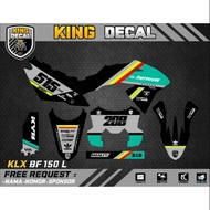 Decal KLX BF KLX OLD KLX S DECAL KX CUSTOME DECAL KLX BF 150L 29