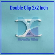 Double Clip 2 X 2 Inch (Small) - Water Filter