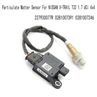 227930077R Particulate Matter Sensor For NISSAN X-TRAIL T32 1.7 Dci 4X4 0281007391 0281007246 Replac