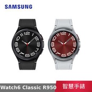 【公司貨】 三星 Samsung Galaxy Watch6 Classic R950 43mm 智慧手錶 藍牙版