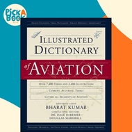 An Illustrated Dictionary of Aviation by Bharat Kumar (US edition, paperback)