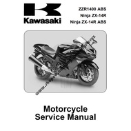 Kawasaki Ninja ZX14 / ZX-14R ABS / ZZR1400 / 1400 GTR 2010 - 2015 Workshop Repair Service Manual +Pa