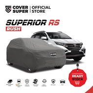READY STOCK Cover Mobil Cover Super - Superior - TOYOTA - RUSH