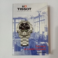 The story of a watch company by Tissot (Original book)