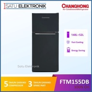 CHANGHONG FTM155DB Kulkas 2 Pintu 140 liter Murah Hemat Listrik