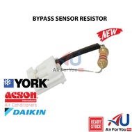 (READY STOCK!)Bypass Sensor Resistor DAIKIN ACSON YORK