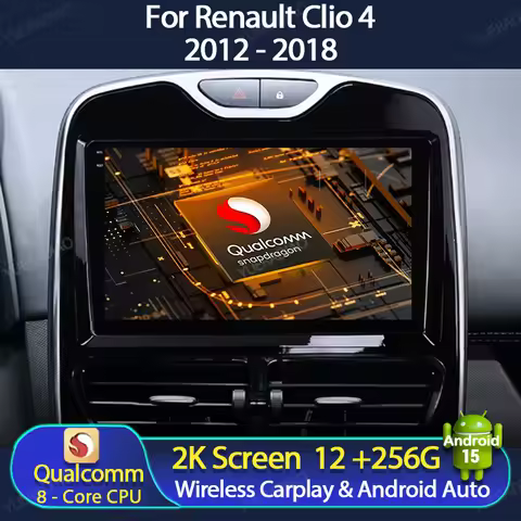 Android 15 Car Radio For Renault Clio 4 BH98 KH98 2012 - 2016 Qualcomm Multimedia Video Player Wirel