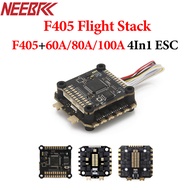 NEEBRC F4 F405 FC Stack Flight Controller 3-6S 8S 60A 80A 100A Brushless 4 in 1 ESC For FPV Racing D