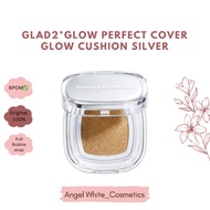 GLAD2*GLOW PERFECT COVER GLOW CUSHION+REFILL SILVER