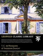 Memoir on the Physical and Political Geography of New Granada; Dedicated to the American Geographica
